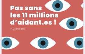 image : Pas sans les 11 millions d'aidantes et d'aidants